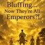 I was just making up techniques… how did all of you become Emperors?