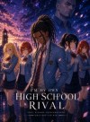 I’m My Own High School Rival A Gangster Reborn as a Boy in a Matriarchal Clan World