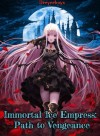 Immortal Ice Empress: Path to Vengeance
