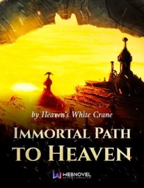 Read Immortal Path to Heaven Online