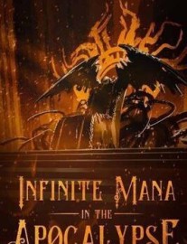 Read Infinite Mana In The Apocalypse Online