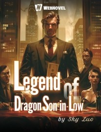 Read Legend of Dragon Son-in-law Online