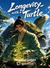 Longevity with a Turtle