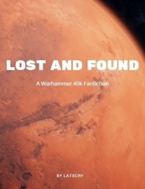 Read Lost and Found (Warhammer 40k SI) Online