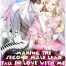 Making the second male lead fall in love with me, the villainess