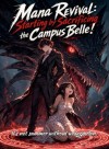 Mana Revival: Starting by Sacrificing the Campus Belle!