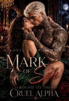 Read Mark of Sin: Bound to the Cruel Alpha Online
