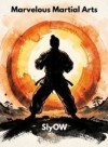 Marvelous Martial Arts (A Marvel Story)