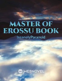 Read Master Of Erossu Book Online