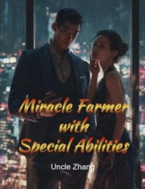 Read Miracle Farmer with Special Abilities Online