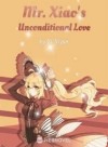 Mr. Xiao’s Unconditional Love