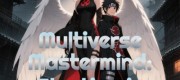 Multiverse Mastermind: Starting in Naruto