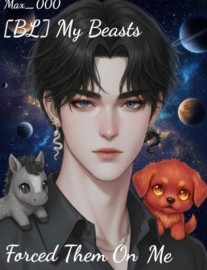 Read My Beasts Forced Them On Me Online