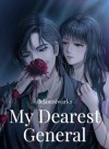 My Dearest General: It Has Always Been You