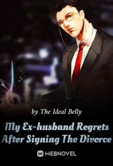 Read My Ex-husband Regrets After Signing The Divorce Online