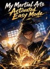 My Martial Arts Activated Easy Mode