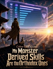 Read My Monster Derived Skills Are the Orthodox Ones Online