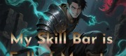 My Skill Bar is Full of Monster Skills