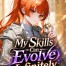My Skills Can Evolve Infinitely in a Game-Like World