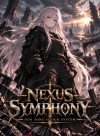 Nexus Symphony : Our Song is Our System