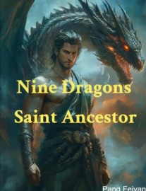 Read Nine Dragons Saint Ancestor Online