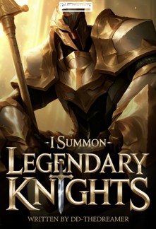 Others Summon Dragons, I Summon Legendary Knights Chapter 533 - NOVGO.NET