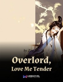 Read Overlord, Love Me Tender Online