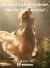 Plagued by bad reviews, but the top actress!