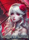 Princess's Struggle for Survival