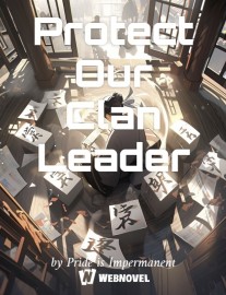 Read Protect Our Clan Leader Online