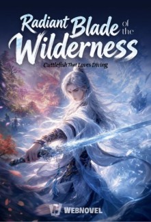 Read Radiant Blade of the Wilderness Online