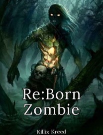 Read RE:BORN Zombie Online
