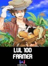 Re: Level 100 Farmer