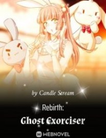 Read Rebirth: Ghost Exorciser Online