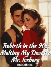 Read Rebirth in the 90s: Melting My Devoted Mr. Iceberg Online