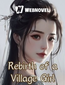 Read Rebirth of a Village Girl Online