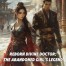 Reborn Divine Doctor: The Abandoned Girl's Legend