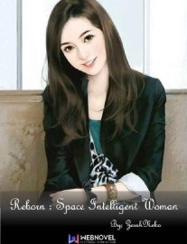 Read Reborn : Space Intelligent Woman Online
