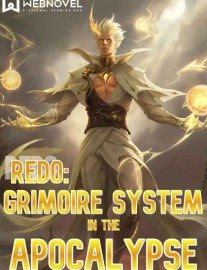 Read Redo: Grimoire System in the Apocalypse Online