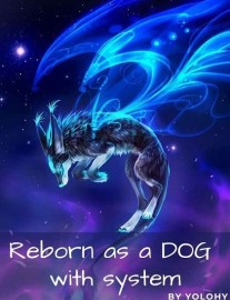 Read Reincarnated as a Dog with System Online