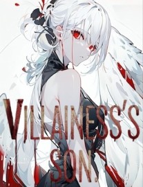 Read Reincarnated As The Villainess's Son Online