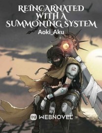 Read Reincarnated With A Summoning System Online
