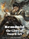 Remould the Glory of Sword Art