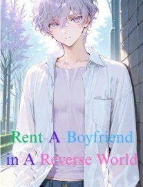 Read Rent-A-Boyfriend in A Reverse World Online