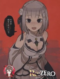 Read Re:Zero: Wrath Route Yandere Emilia Watches the Projection Online