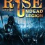 Rise of the Undead Legion