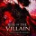 Rise Of The Villain : In a World Ruled By Anomalies