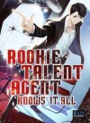 Rookie Talent Agent Knows It All