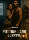 Rotting Land: Survive