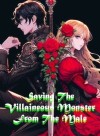 Saving The Villainous Monster From The Male Lead